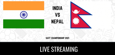 Live Streaming Details of Nepal vs India, SAFF Championship 2021