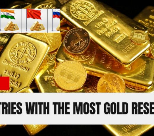 Gold Reserves by Country : देखें दुनिया के किस देश में कितने सोने के भंडार हैं ?