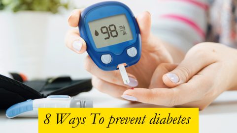8 Ways To prevent diabetes